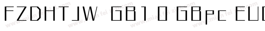 FZDHTJW  GB1 0 GBpc EUC H字体转换